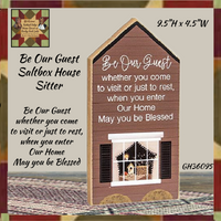 Be our Guest Saltbox House Sitter