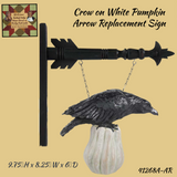 Fall Crow on White Pumpkin Arrow Replacement Hanging Sign