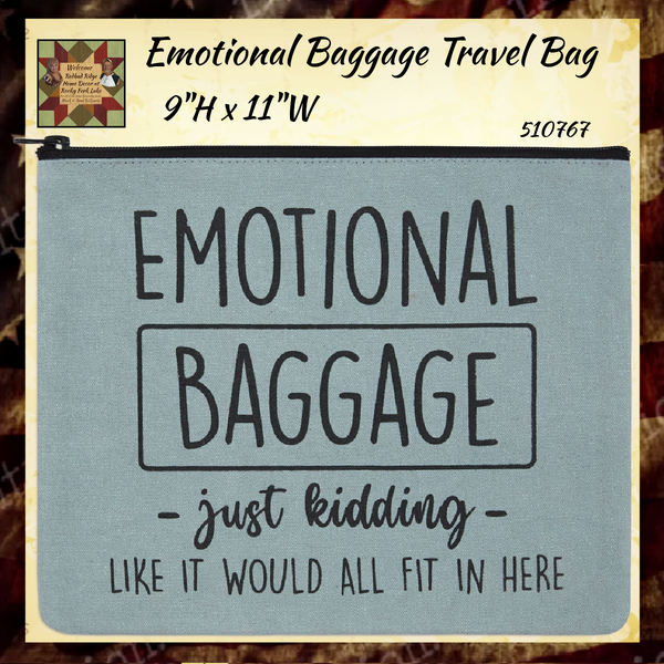 Emotional Baggage Travel Bag