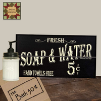 Fresh Soap & Water Slat Sign Black or White