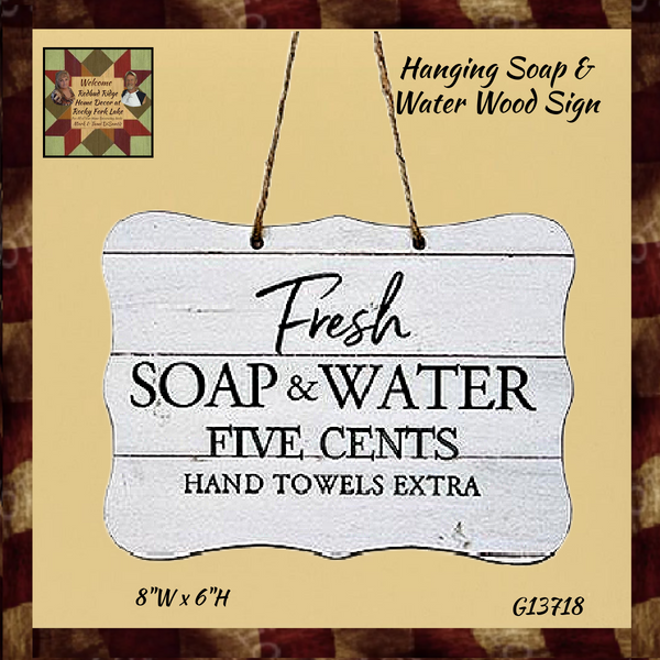 Fresh Soap & Water Hanging Wood Sign