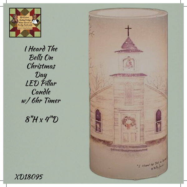 I Heard The Bells On Christmas Day LED Pillar Candle w/ Timer 8"