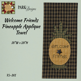 Welcome Friends Pineapple Applique Towel