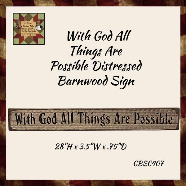 With God All Things Are Possible Distressed Barnwood Sign