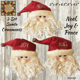 Santa Ornaments Set of 3  Peace, Joy, Noel