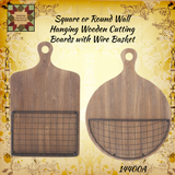 Square or Round Cutting Boards with Basket