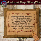 Grandparents Always Stitchery Pillow