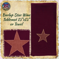 Burlap Star Wine Tablemat or Towel Embroidered  **50% Savings