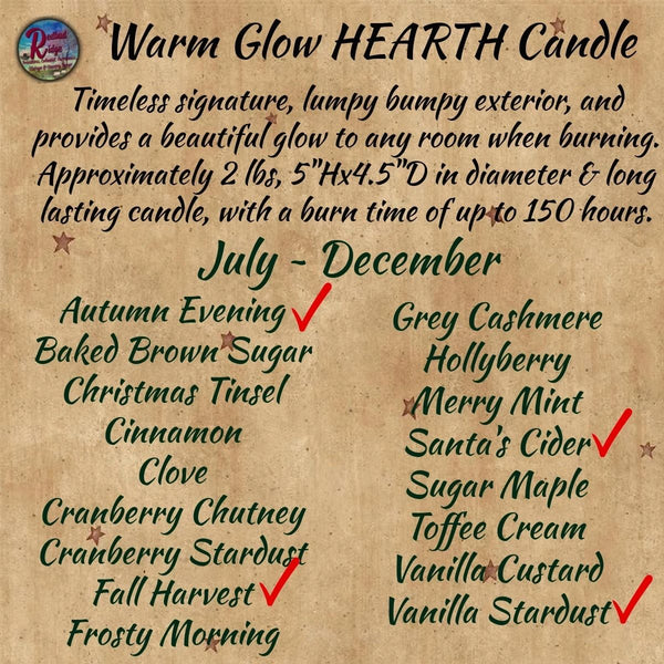 Seasonal Hearth Warm Glow Candles July ~ December All Sizes