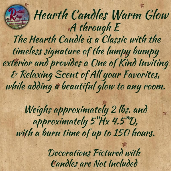 Hearth Candles Warm Glow A ~ E Choice of Scent