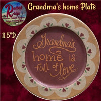 Grandma's home is full of love Plate 11.5"