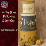 Primitive Nesting Stacking Oval Boxes Faith Hope Love