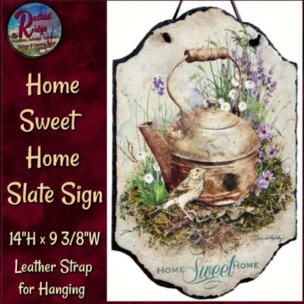 Home Sweet Home Slate Sign Inside or Out