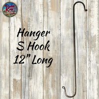 S Hook Hanger 12" Long or 7"Long