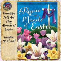 Rejoice the Miracle of Easter Large and Garden Flag