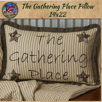 Farmhouse The Gathering Place Pillow 14x22