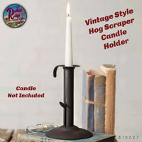 Candle Holder Hog Scraper Taper~  Rustic Vintage Style Decor