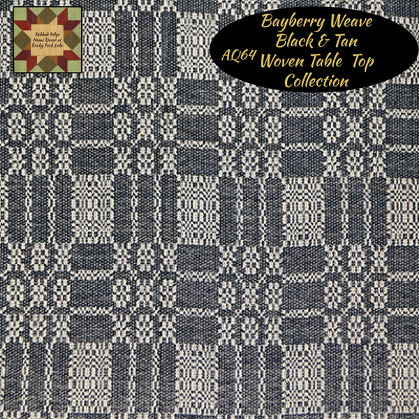 *Bayberry Weave  Black & Tan Woven Table Top Collection