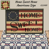 Americana Home Sweet Home Flag Sign