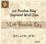 Americana Patriotic Signs Engraved 12"L 6 Styles