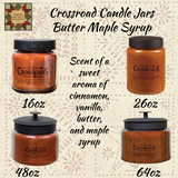 Crossroads Butter Maple Syrup Candle Jars 16, 26, 48 or 64 oz