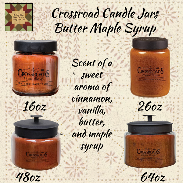 Crossroads Butter Maple Syrup Candle Jars 16, 26, 48 or 64 oz