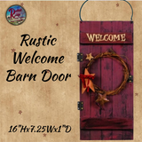 Rustic Welcome Barn Door  **50% Savings