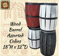 Wood Barrel 12”H Assorted Colors