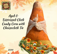 Aged & Distressed Cloth Candy Corn