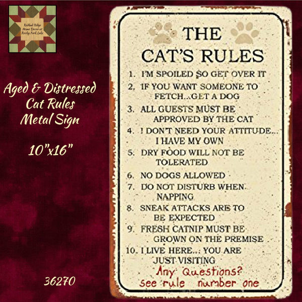 Cat's Rules Aged and Distressed Metal Sign 16"L