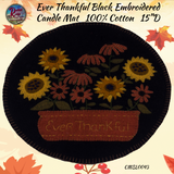 Ever Thankful Embroidered Black Runner or Candle Mat