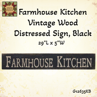 Farmhouse Kitchen Vintage Wood Distressed Sign, Black 29"L