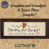 Framed Sampler Grandma and Grandpa's Welcome, Leave Parents or A Sweet Place