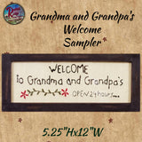 Framed Sampler Grandma and Grandpa's Welcome, Leave Parents or A Sweet Place