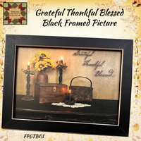 Grateful Thankful Blessed Black Framed Picture 6"x8"