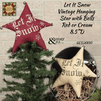 Hanging Vintage Let It Snow Star 8.5"D 2/Set Honey & Me
