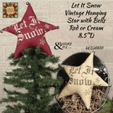 Hanging Vintage Let It Snow Star 8.5"D 2/Set Honey & Me
