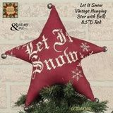Hanging Vintage Let It Snow Star 8.5"D 2/Set Honey & Me