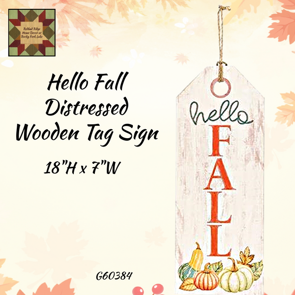 Hello Fall Distressed Wooden Tag Sign 18"L