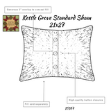 Kettle Grove Standard Sham 21x27