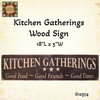 Kitchen Gatherings Wood Sign