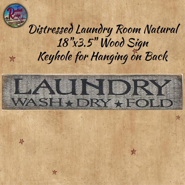 Distressed Laundry Room Sign Natural 18"x3.5" Wash*Dry*Fold