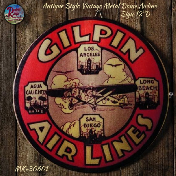 Sign Metal Dome Antiqued Distressed Airlines