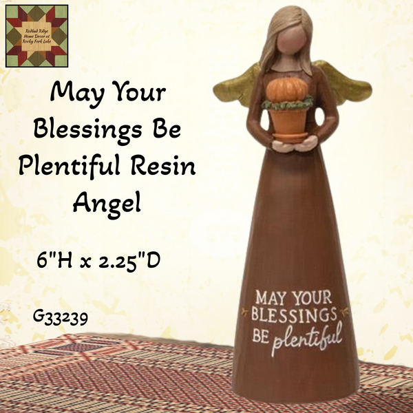 May Your Blessings Be Plentiful Resin Angel 6"H