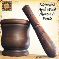 Mortar & Pestle Wood Distressed & Aged