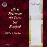 Notepad Life is Better on the Farm ~ Magnet on back