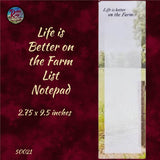 Notepad Life is Better on the Farm ~ Magnet on back