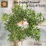 New England Boxwood Wreaths 2"ISD, 4"ISD & 19"Bush