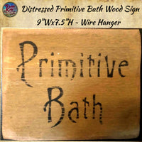 Primitive Bath Distressed Wood Sign