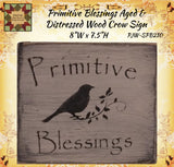 Primitive Blessings Crow Aged & Distressed Wood Sign